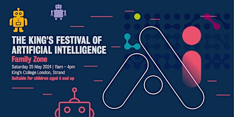 King's Festival of Artificial Intelligence Family Zone