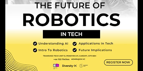 BYP Cardiff: The Future Of Robotics