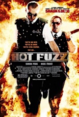 Hot Fuzz (2007) + Free tour of the Police Museum