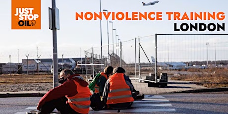 Just Stop Oil Nonviolent Action Training - London primary image