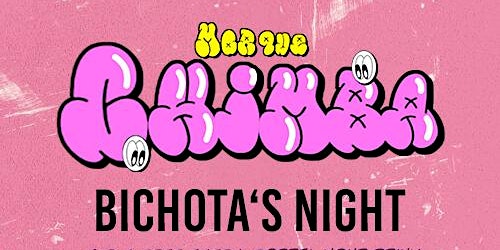 MOR QUE CHIMBA BICHOTAS NIGHT primary image