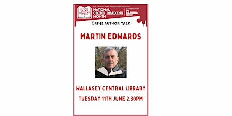 Martin Edwards ‘My Life of Crime’  An author talk for National Crime Month