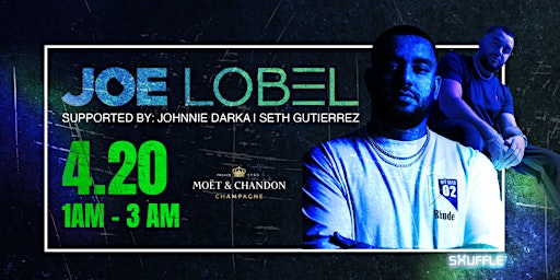 Primaire afbeelding van SHUFFLE PRESENTS JOE LOBEL | 20 APRIL 2024