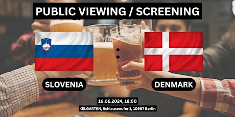 Public Viewing/Screening: Slovenia vs. Denmark