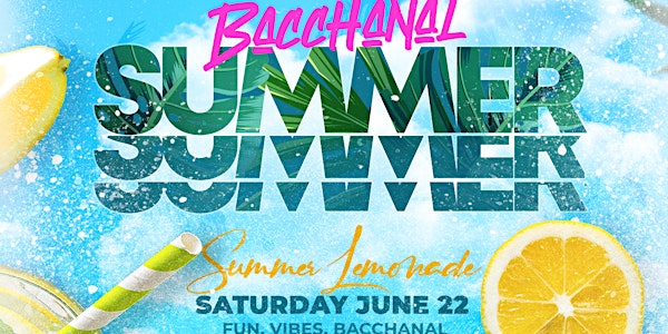 Bachannal Summer: Summer Lemonade