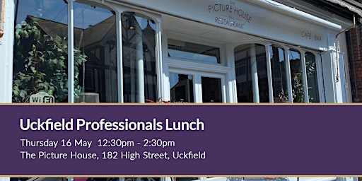 Imagem principal do evento Uckfield Professionals Lunch Club