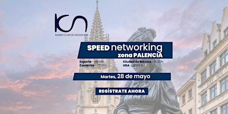 Speed Networking Online Zona Palencia - 28 de mayo