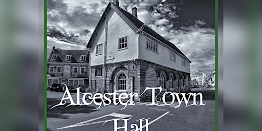 Image principale de Alcester Town Hall Séance/Paranormal Investigation - Warwickshire
