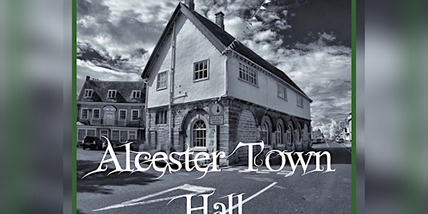 Alcester Town Hall Séance/Paranormal Investigation - Warwickshire