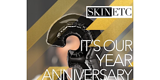 Imagem principal do evento Skin ETC Spa's 3 Year Anniversary Celebration