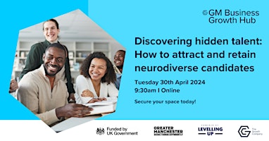 Image principale de Discovering hidden talent:How to attract and retain neurodiverse candidates