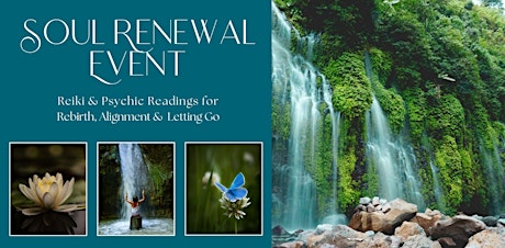 Soul Renewal Event: Reiki & Psychic Readings