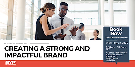 Imagem principal do evento BYP Manchester: Creating a Strong and Impactful Brand