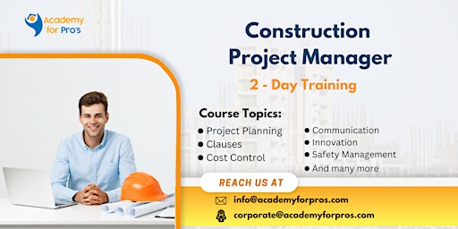 Construction Project Manager Training in Montreal on 16th May, 2024 primary image