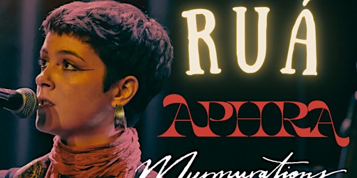 Imagem principal do evento RUÁ + Aphra and Murmurations