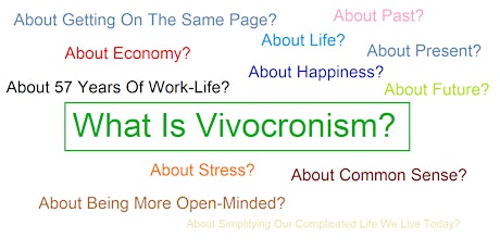 What is Vivocronism?