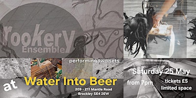 Rookery Ensemble at Water Into Beer primary image