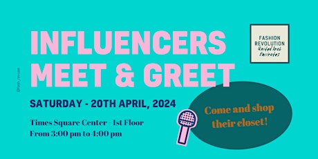 Influencers Meet and Greet