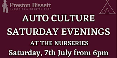 Primaire afbeelding van EVENING AUTO CULTURE CARS AT THE NURSERIES SATURDAY 6th JULY 2024
