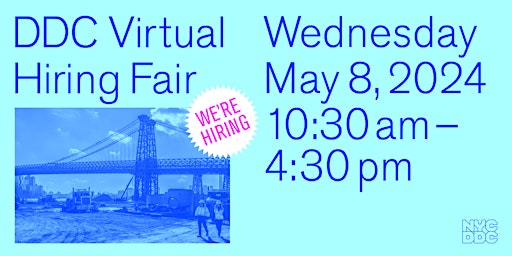 NYC Department of Design & Construction (DDC) Virtual Hiring Fair primary image
