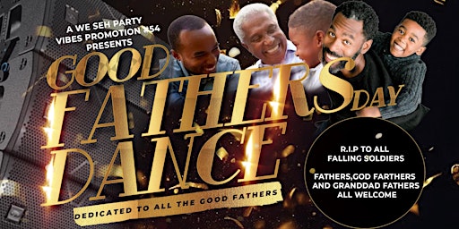 Hauptbild für GOOD FATHERS DAY DANCE