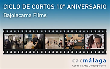 Ciclo de cortos Bajolacama Films