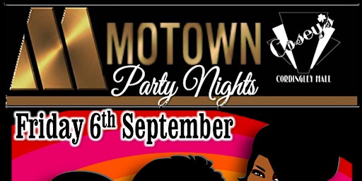 Imagem principal do evento 2024 Motown Nights – Friday 6th September