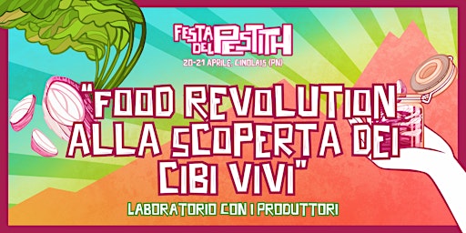 Imagen principal de Food revolution: alla scoperta dei cibi vivi