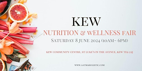 Kew Nutrition & Wellness Summer Fair