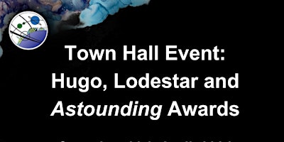 Hauptbild für Town Hall Event: Hugo, Lodestar,  and Astounding Awards Glasgow 2024