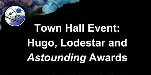 Imagen principal de Town Hall Event: Hugo, Lodestar,  and Astounding Awards Glasgow 2024