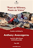 Imagem principal do evento “Poet as Witness, Poem as Voice”, A Poetry Worksop by Anthony Anaxagorou