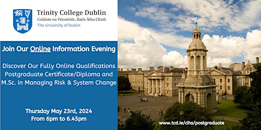 Imagem principal de Information Evening - Online Cert/Dip/M.Sc.in Managing Risk & System Change