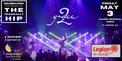 Image principale de Grace, 2 - Celebrating The Music of The Tragically Hip - ST. GEORGE, ON