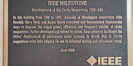 IEEE Milestone - Development of the Cavity Magnetron - UoBirmingham