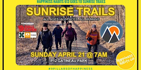 Happiness Nature: Happiness Habits 613 goes to Sunrise Trails