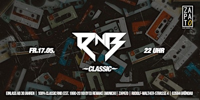Imagem principal do evento Ü30 CLASSIC RNB | DJ REMAKE | ZAPATO | GRÜNDAU