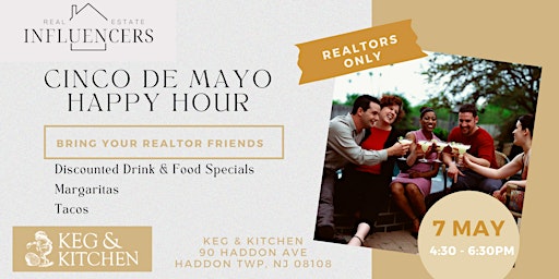 Imagem principal do evento Cinco De Mayo Realtor Happy Hour