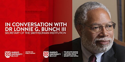Immagine principale di In Conversation with Lonnie G. Bunch III, Smithsonian Institution 