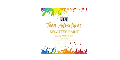 USO Teen Adventures: Splatter Paint (Piedmont)