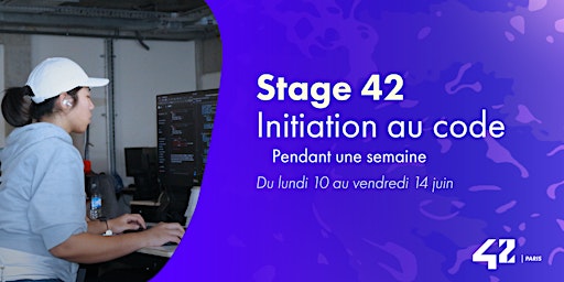 Hauptbild für Stage 42 de découverte du code