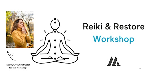 (NPN) Reiki & Restore Workshop  primärbild