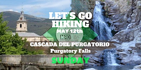 Let´s Go Hiking Las Presillas"Cascada del Purgatorio"