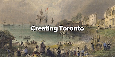 Creating Toronto Walking Tour