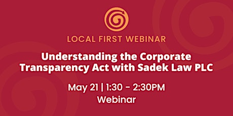 Understanding the Corporate Transparency Act with Sadek Law PLC primary image