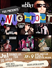 TSIX PRESENTS: A NIGHT OUT