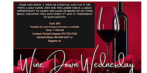 Imagen principal de Copy of Golf Wine Down Wednesday's Lady Clinic