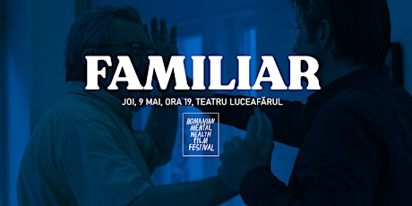 Familiar (2023, 1h 46m) + Q&A