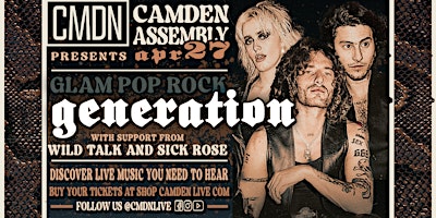 Primaire afbeelding van GENERATION (GLAM POP ROCK) headlining at Camden Assembly!