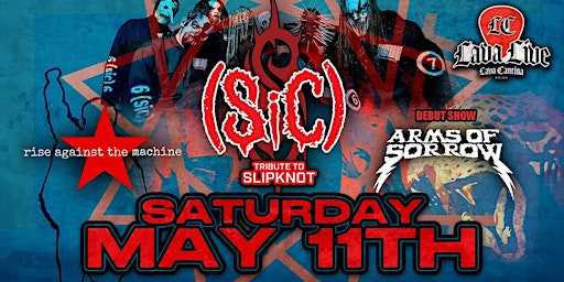 Imagem principal do evento SiC - Tribute to Slipknot with Rise Against the Machine and Arms of Sorrow!
